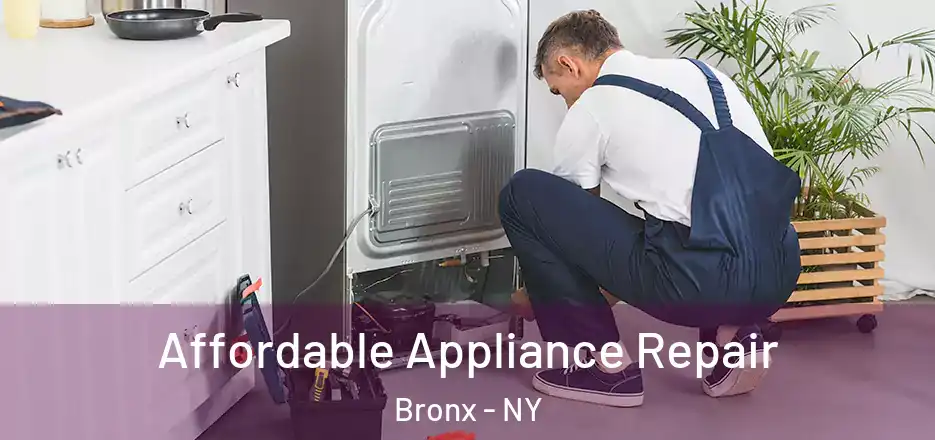  Affordable Appliance Repair Bronx - NY