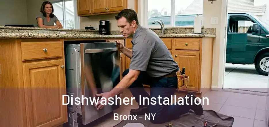  Dishwasher Installation Bronx - NY