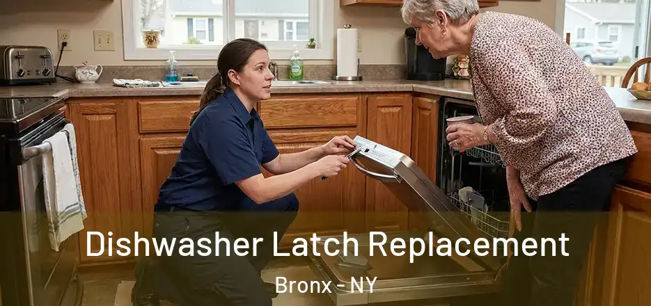  Dishwasher Latch Replacement Bronx - NY