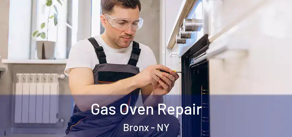  Gas Oven Repair Bronx - NY