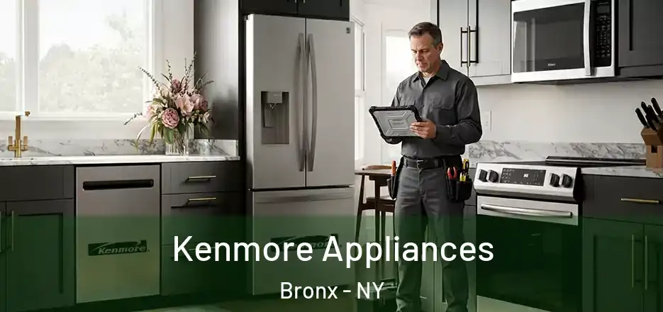 Kenmore Appliances Bronx - NY