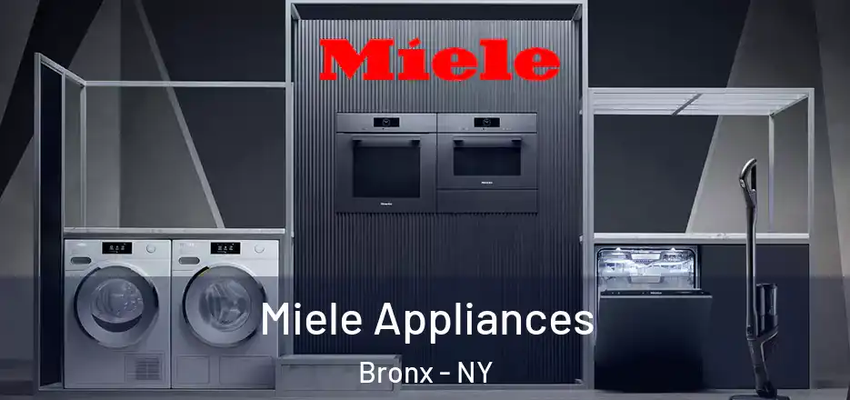  Miele Appliances Bronx - NY