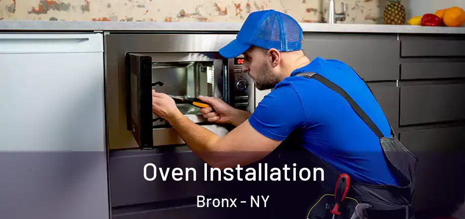 Oven Installation Bronx - NY