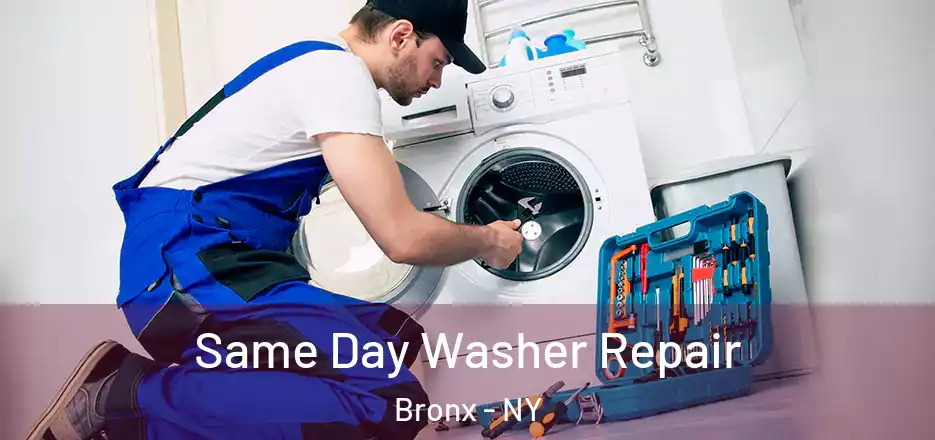  Same Day Washer Repair Bronx - NY