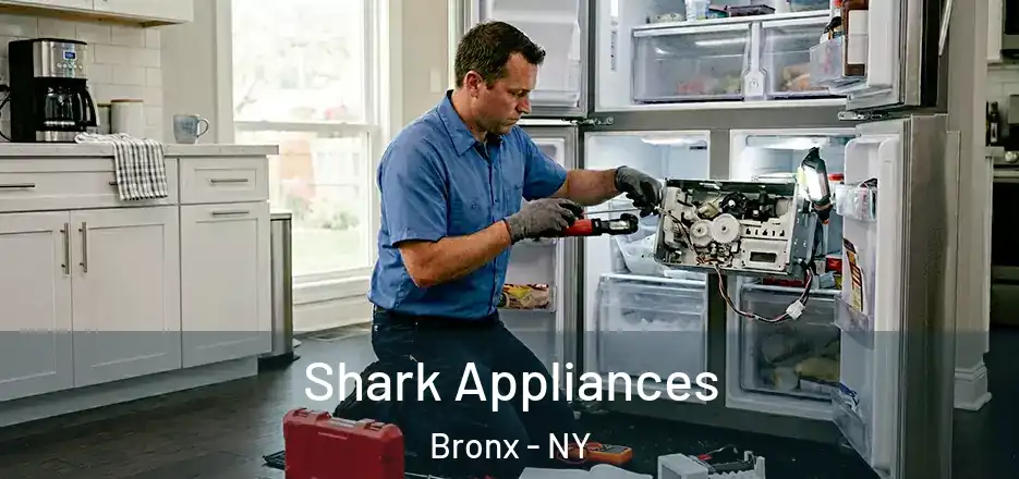 Shark Appliances Bronx - NY