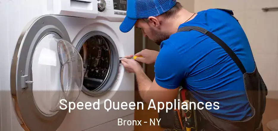  Speed Queen Appliances Bronx - NY